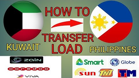 HOW TO TRANSFER LOAD KUWAIT TO PHILIPPINES STC VIVA|ANY NETWORK