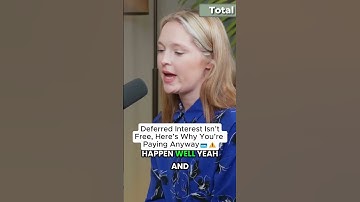 Deferred Interest Isn’tFree, Here’s Why