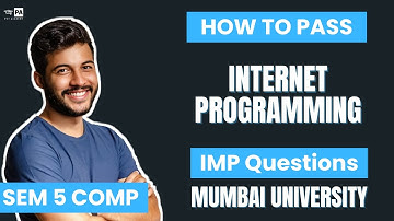Internet Programming (IP) Important Questions | How To Pass Internet Programming IP | Sem 5 Computer