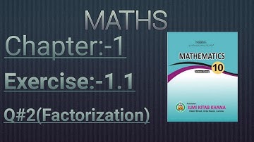 10th Class Math,Exercise#1.1/solution,Question#2,(Factorization)