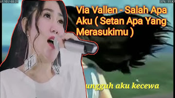 (LIRIK )Via Vallen  - Salah Apa Aku ( Setan Apa Yang Merasukimu )versi animasi love