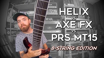 Helix vs Axe Fx vs Tube Amp! (8-string edition)