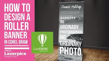 How To Design A Roll Up Banner In CorelDraw X8, X7, X6, X5, X4, X3