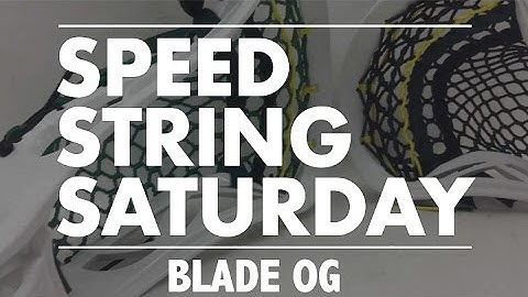Speed String Saturday Blade OG part two