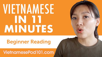 11 Minutes of Vietnamese Reading Comprehension for Beginners