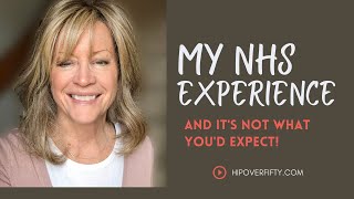 My NHS Experience  and it's not what you might think