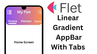 Flet Tutorial - Create Linear Gradient Appbar With Tabs