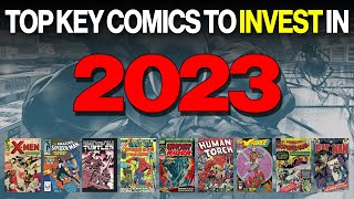 TOP COMIC BOOKS to INVEST in For 2023