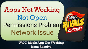 How To Fix WCC Rivals App not working | Not Open | Space Issue | Network & Permissions Issue