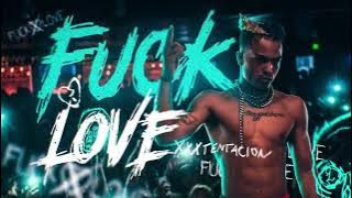f*ck love (lyrics). Read the description.