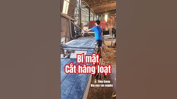 2. Bí mật cách NM cắt cốp pha 4m hàng loạt đủ kích cỡ trong 1’  ⚒️🥰 #thepcuong #coppha #formwork