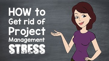 How to get rid of STRESS 😟 in Project Management?
