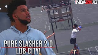 Pure Slasher 2.0 At The Park! Insane Alley-Oops and Ankle Breakers NBA 2K18 MyPark Gameplay