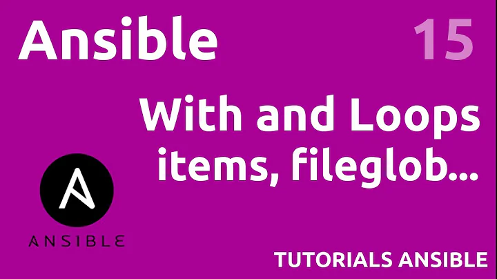 With_items and Loops - #ANSIBLE 15