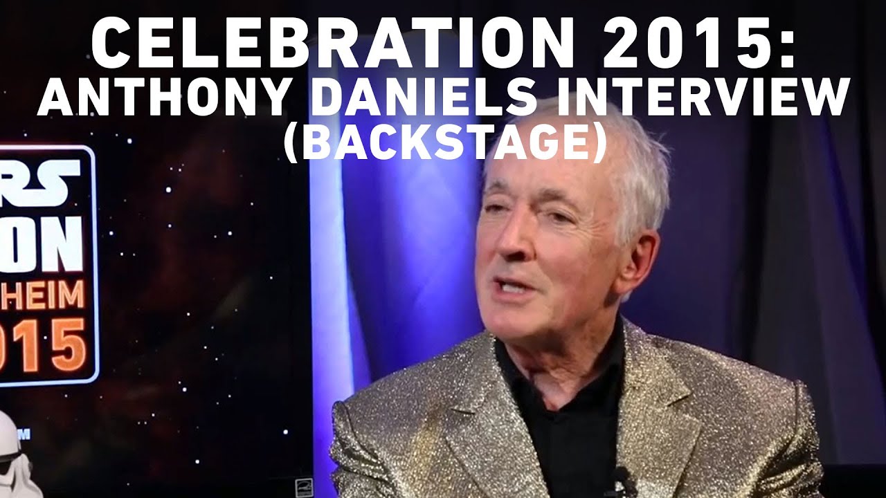 anthony daniels interview anthony daniels interview with starwars star wars anthony daniels interview anthony daniels interview with starwars star wars