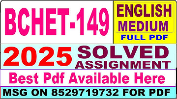 BCHET 149 solved assignment 2025 || bchet 149 solved assignment 2025 in English || ignou bchet149