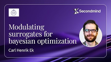 Carl Henrik Ek - Modulating surrogates for bayesian optimization