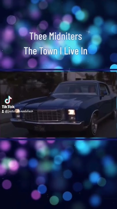 The Town I Live In Thee Midniters Thee Midniters - The town I live In #oldies #70svibes #80smusic #