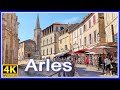 【4K】WALK Arles PROVENCE FRANCE 4k video HDR TRAVEL CHANNEL