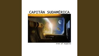 Video thumbnail of "Capitán Sudamérica - Lucecitas"