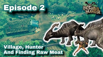 Monster Hunter PS2 Gameplay (Android) | Eps. 2 - Village, Hunter and Finding Raw | AetherSX2