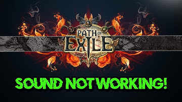 Path of Exile: Fix Sound/Audio Not Working, Crackling/Distorted/Popping Audio Problem