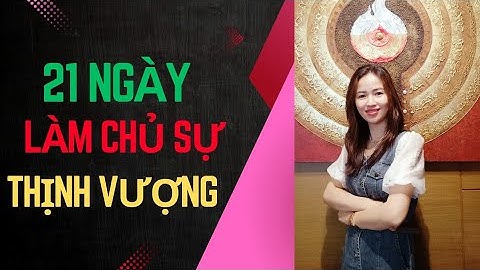 NGÀY 17: Bí kíp sử dụng sức mạnh tiềm thức và luật hấp dẫn (Phần 2)