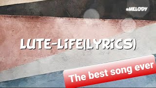 Life-Lute(Lyrics video)