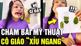 Chấm BÀI KIỂM TRA môn mỹ thuật, cô giáo xem đến đâu 'XỈU ĐẾN ĐÓ' vì lớp nó lạ lắm | Tin Nhanh 3 Phút