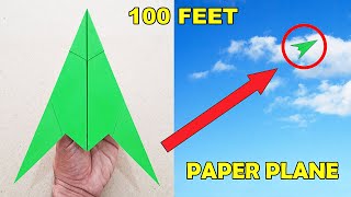 DIY - UZAKLARA GİDEN KAĞIT UÇAK NASIL YAPILIR - ( 100 FEET )