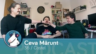 Episodul 36 - Ceva Mărunt Podcast | Invitat: Costel | Cum să imiți animale corect