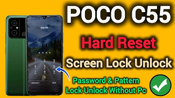 POCO C55 | Hard Reset | Screen Lock Unlock | Without Pc | Password & Pattern Lock Unlock | 2025.