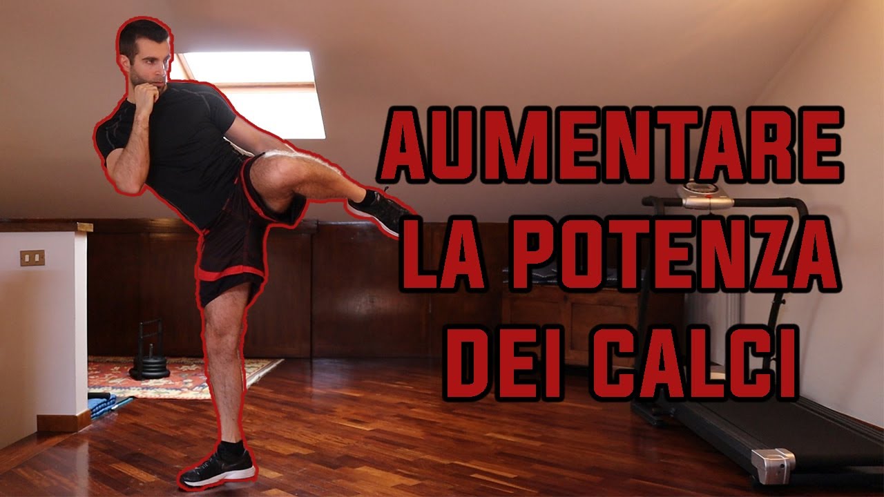 Forza esplosiva gambe | potenziamento calci