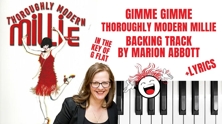 Gimme Gimme (Thoroughly Modern Millie) - Backing T...