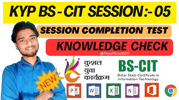 KYP SESSION 5 | KYP SESSION 6 | BS-CIT 3 DO IT YOURSELF