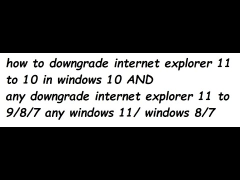 how to downgrade internet explorer 11 to 10 in windows 10