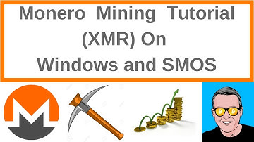 Monero Mining Tutorial XMR On Windows and SMOS