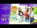 Những BÍ MẬT lần đầu được TIẾT LỘ bởi Khánh Vân, Mâu Thủy, Hương Ly (EP.5 ENG SUB) | #RTMU​'20