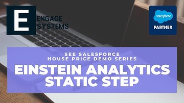Einstein Analytics House Price Demo Part 10 Static Step