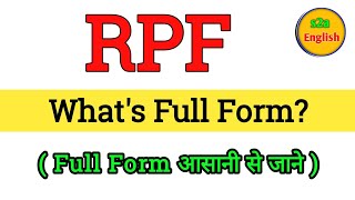 RPF ka Full Form kya hai | Full form of RPF | Gk questions all full form | important full form