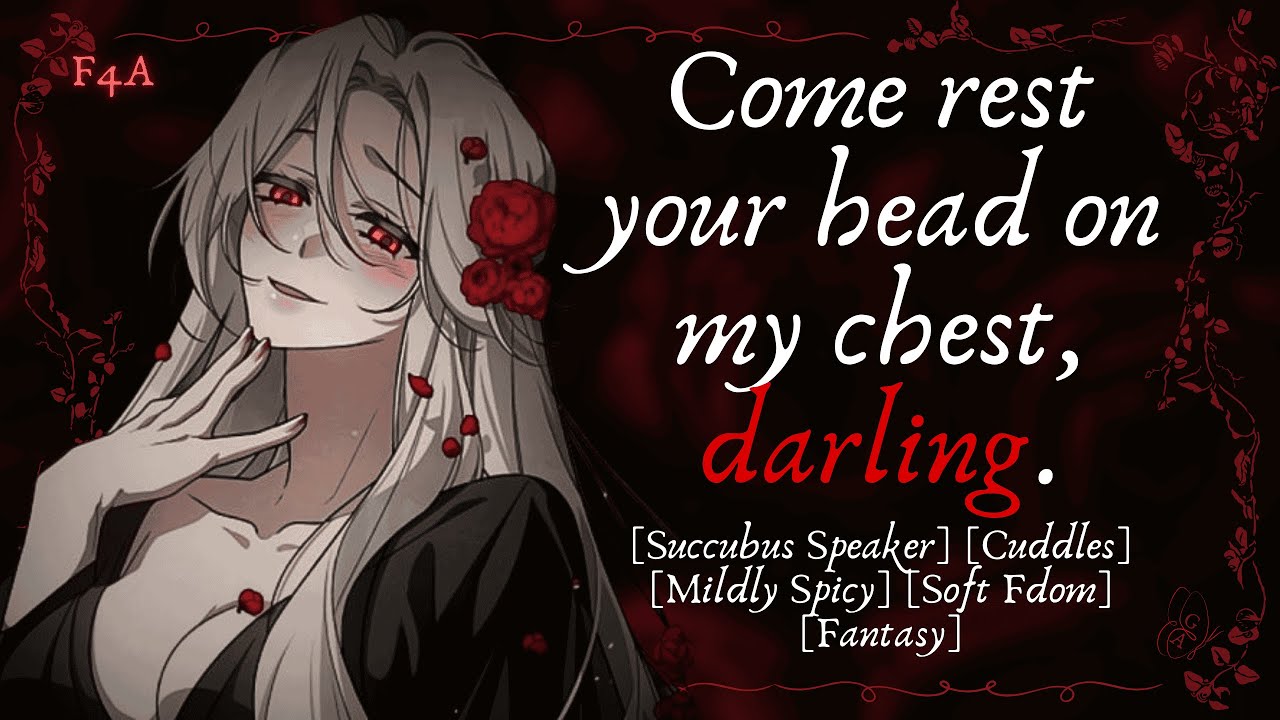 [F4A] [ASMR RP] Summoning a succubus for cuddles (Slightly Spicy) (Sleep-Aid) (Soft Fdom)
