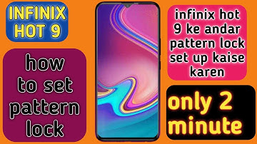 how to set pattern lock in infinix hot 9 ||  infinix hot 9 khanda pattern lock kaise lagaen