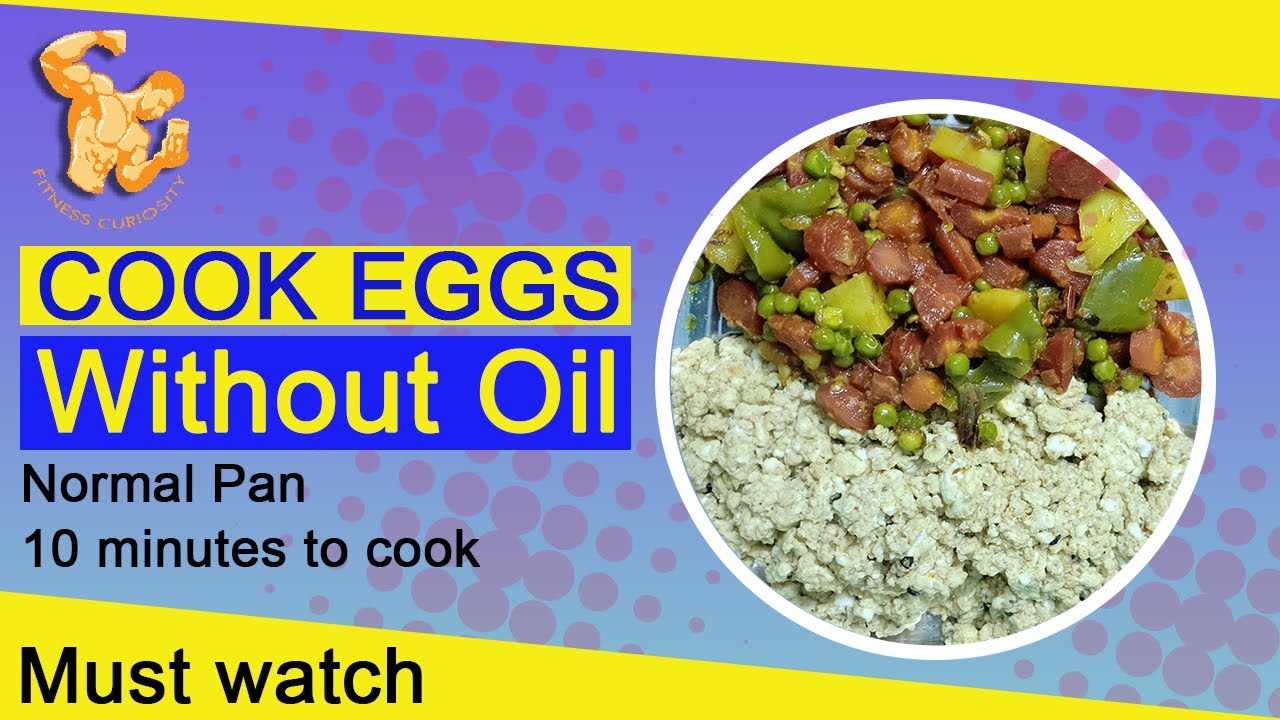 COOK EGGS WITHOUT OIL Learn How to cook eggs without oil without non