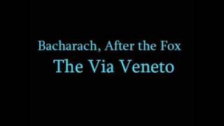 Video thumbnail of "The Via Veneto, Bacharach"