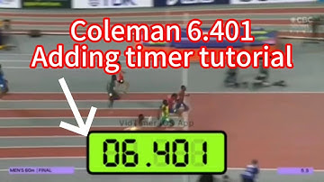 Adding Timer to Video Tutorial: Coleman