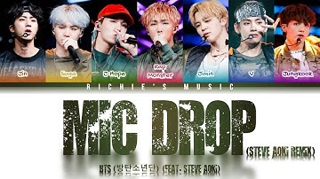 BTS (방탄소년단) feat. STEVE AOKI - MIC Drop (Steve Aoki Remix) [Color Coded Lyrics Han|Rom|Eng]