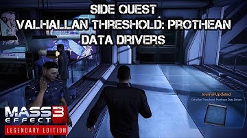 Mass Effect 3: Legendary Edition | Side Quest 39 - Valhallan Threshold: Prothean Data Drivers