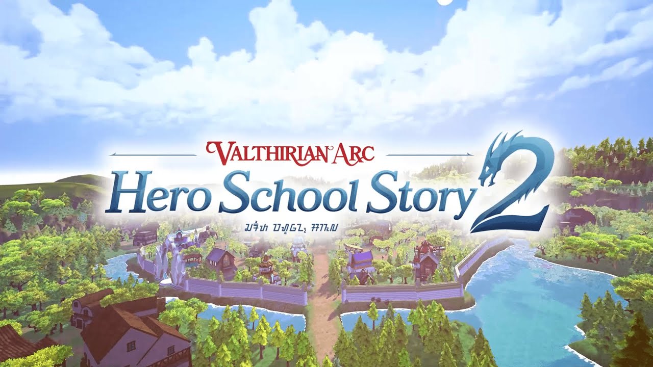 video Valthirian Arc: Hero School Story 2