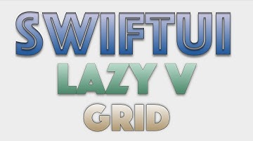 LazyVGrid SwiftUI