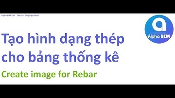 Alpha BIM | Create Image For Rebar On New Project | Tool Revit - Old version